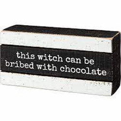 106261 Box Sign - Bribed With Choco