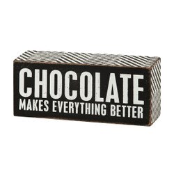27199 Chocolate Makes Box Sign