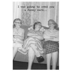 73126 Funny Card Greeting Card