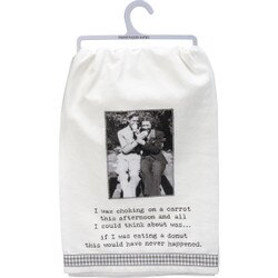 73045 Kitchen Towel - I Was Choking